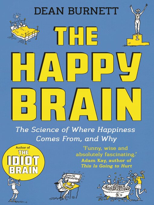 Title details for The Happy Brain by Dean Burnett - Wait list